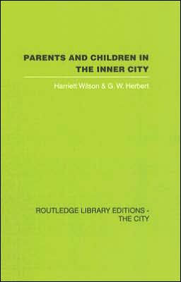 Parents and Children in the Inner City / Edition 1