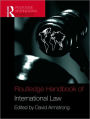 Routledge Handbook of International Law / Edition 1