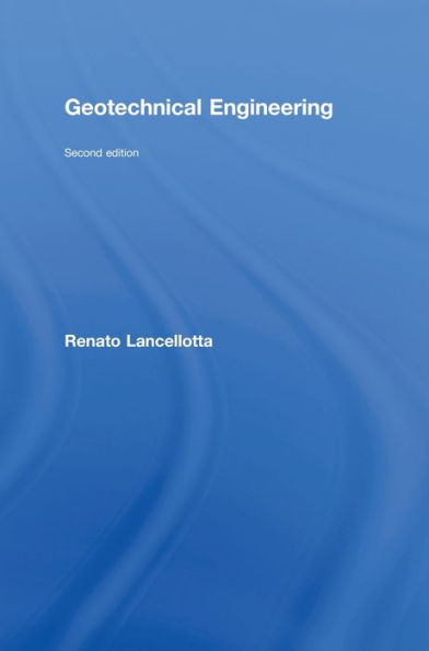 Geotechnical Engineering / Edition 2