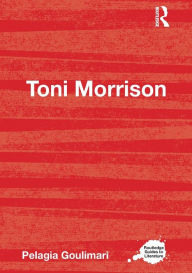 Title: Toni Morrison, Author: Pelagia Goulimari