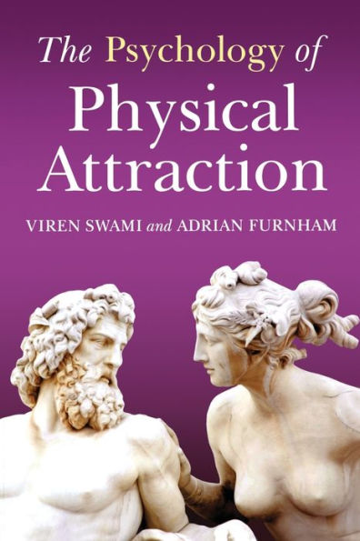 The Psychology of Physical Attraction / Edition 1