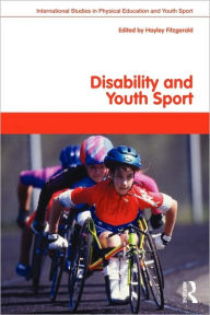 Title: Disability and Youth Sport, Author: Hayley Fitzgerald