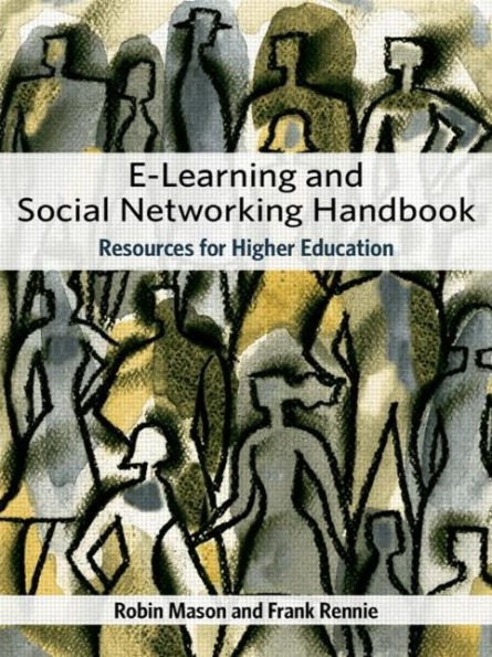 e-Learning and Social Networking Handbook: Resources for Higher Education / Edition 1