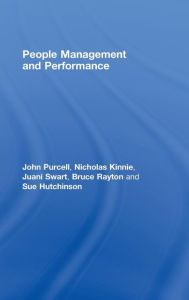 Title: People Management and Performance / Edition 1, Author: John Purcell