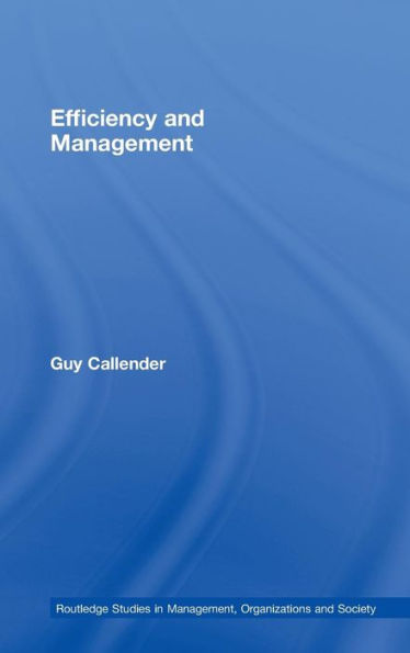 Efficiency and Management / Edition 1