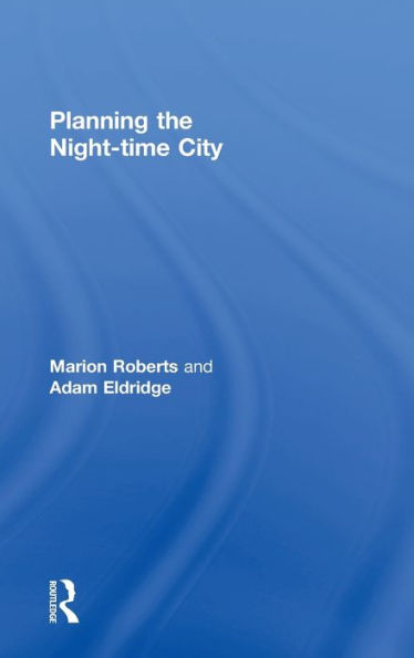 Planning the Night-time City / Edition 1