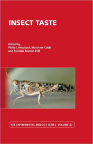 Title: Insect Taste: Vol 63 / Edition 1, Author: Philip Newland
