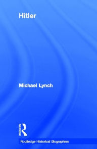 Title: Hitler / Edition 1, Author: Michael Lynch