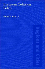 Title: European Cohesion Policy, Author: Willem Molle