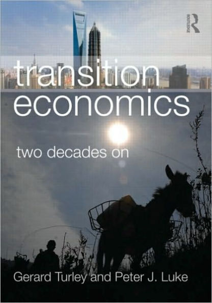 Transition Economics: Two Decades On