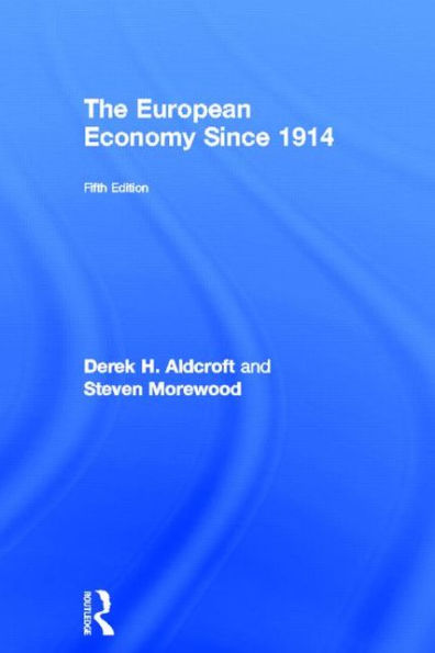 The European Economy Since 1914