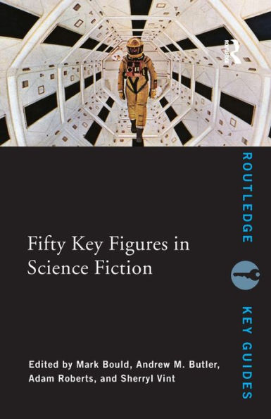 Fifty Key Figures in Science Fiction / Edition 1