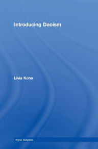 Title: Introducing Daoism, Author: Livia Kohn