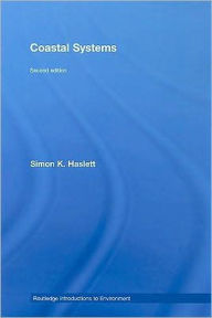 Title: Coastal Systems / Edition 2, Author: Simon Haslett