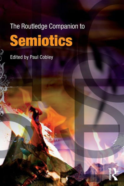 The Routledge Companion to Semiotics / Edition 1