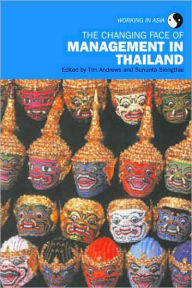 Title: The Changing Face of Management in Thailand / Edition 1, Author: Tim Andrews