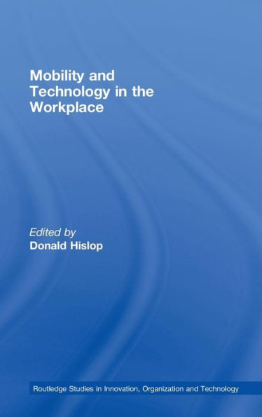 Mobility and Technology in the Workplace