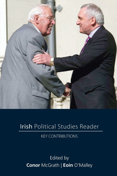 Irish Political Studies Reader: Key Contributions