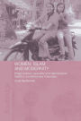 Women, Islam and Modernity: Single Women, Sexuality and Reproductive Health in Contemporary Indonesia