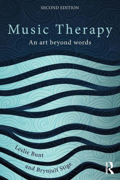 Music Therapy: An art beyond words / Edition 2