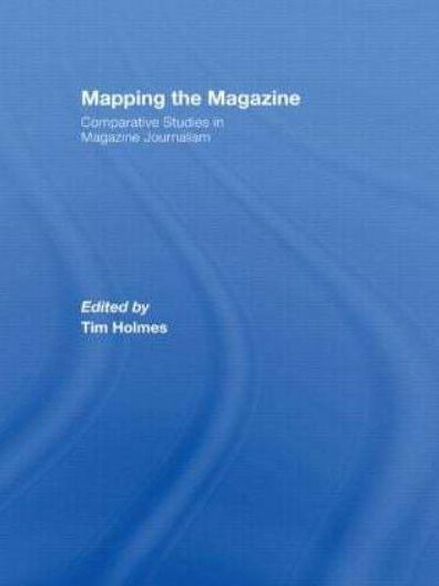 Mapping the Magazine: Comparative studies magazine journalism