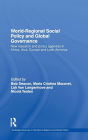 World-Regional Social Policy and Global Governance: New Research and Policy Agendas in Africa, Asia, Europe and Latin America / Edition 1