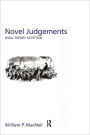 Novel Judgements: Legal Theory as Fiction