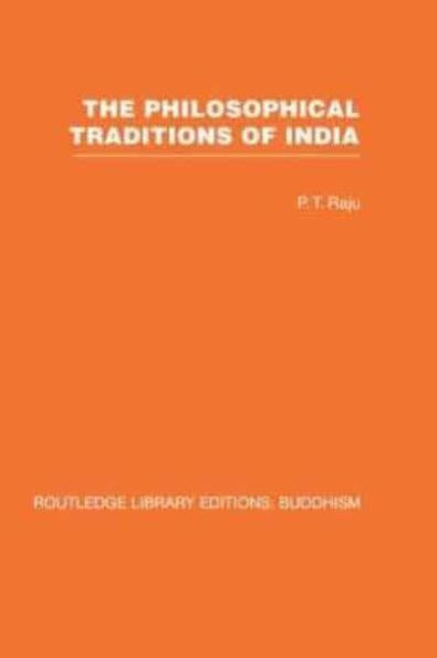 The Philosophical Traditions of India