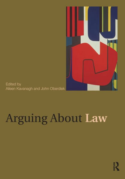 Arguing About Law / Edition 1