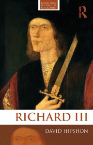 Title: Richard III / Edition 1, Author: David Hipshon