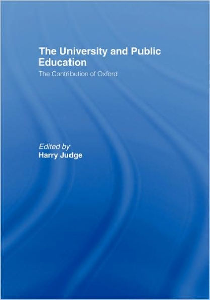 The University and Public Education: The Contribution of Oxford