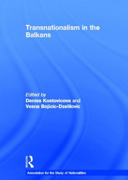 Transnationalism in the Balkans