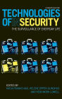 Technologies of InSecurity: The Surveillance of Everyday Life