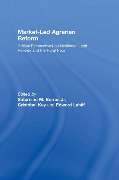 Market-Led Agrarian Reform / Edition 1