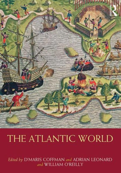 The Atlantic World / Edition 1