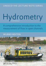 Title: Hydrometry: IHE Delft Lecture Note Series, Author: W. Boiten