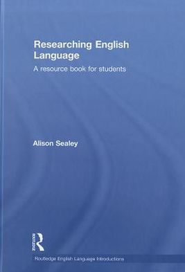 Researching English Language: A Resource Book for Students