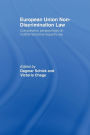 European Union Non-Discrimination Law: Comparative Perspectives on Multidimensional Equality Law