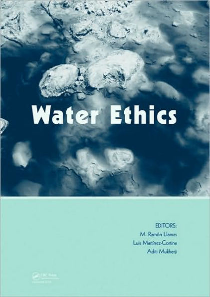 Water Ethics: Marcelino Botin Water Forum 2007 / Edition 1