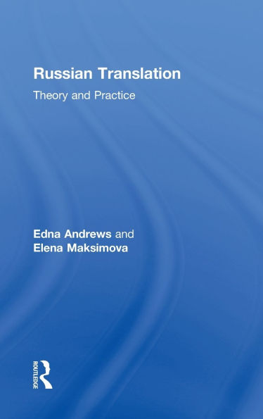 Russian Translation: Theory and Practice