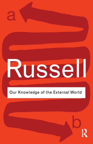 Our Knowledge of the External World / Edition 1