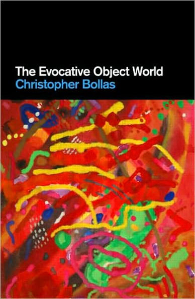 The Evocative Object World
