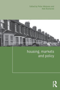 Title: Housing, Markets and Policy, Author: Peter Malpass