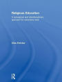 Religious Education: A Conceptual and Interdisciplinary Approach for Secondary Level / Edition 1