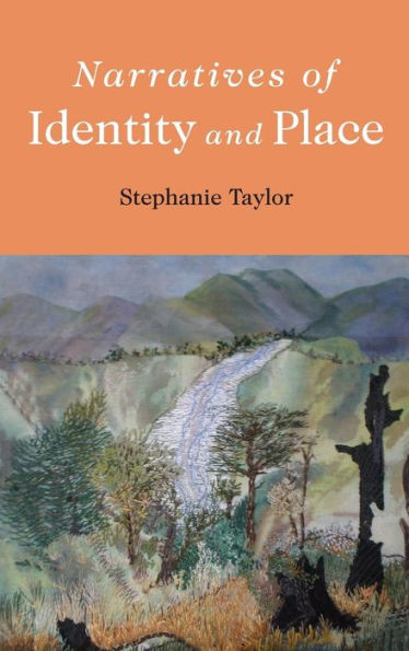 Narratives of Identity and Place / Edition 1