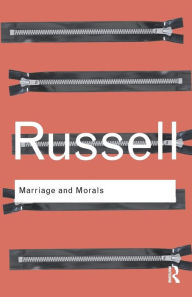 Title: Marriage and Morals, Author: Bertrand Russell