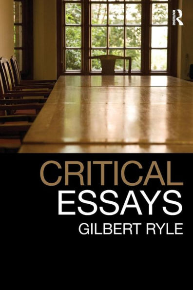 Critical Essays: Collected Papers Volume 1 / Edition 1
