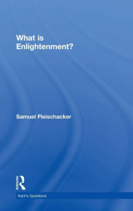 Title: What is Enlightenment?, Author: Samuel Fleischacker