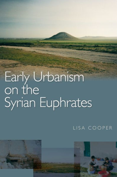 Early Urbanism on the Syrian Euphrates