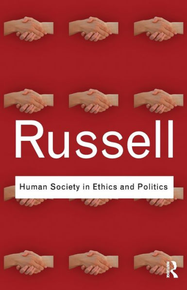 Human Society in Ethics and Politics / Edition 1